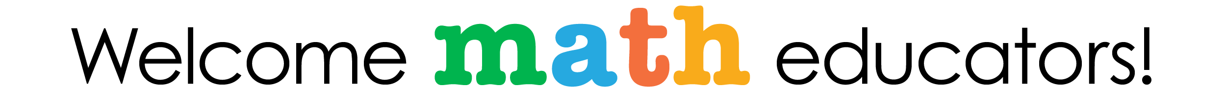 welcome math educators banner